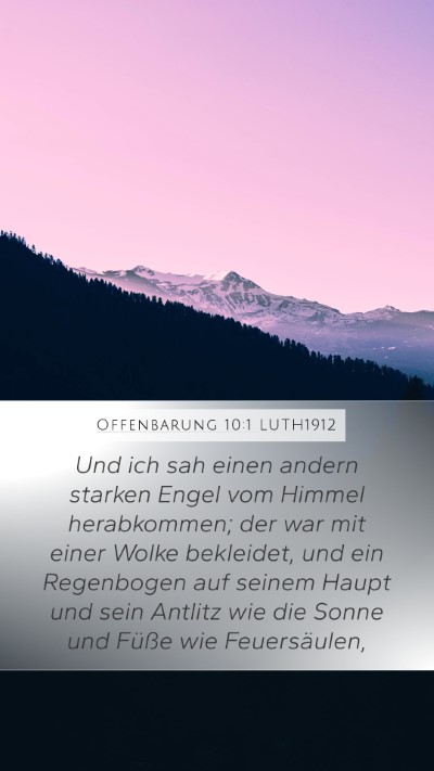 Offenbarung 10:1 LUTH1912 Bible Verse Image