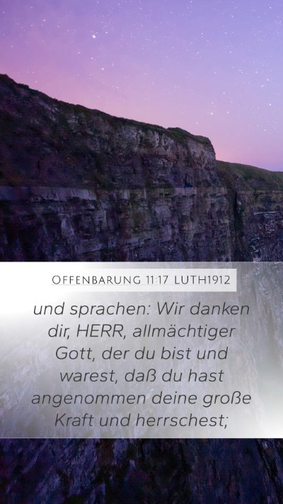 Offenbarung 11:17 LUTH1912 Bible Verse Image