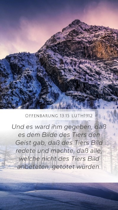 Offenbarung 13:15 LUTH1912 Bible Verse Image