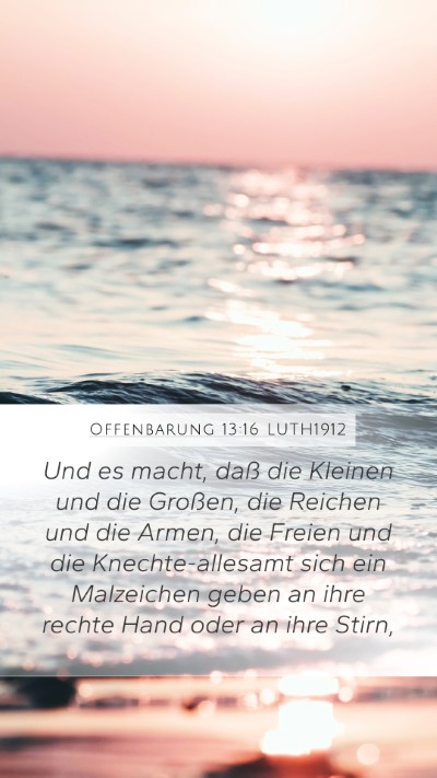 Offenbarung 13:16 LUTH1912 Bible Verse Image