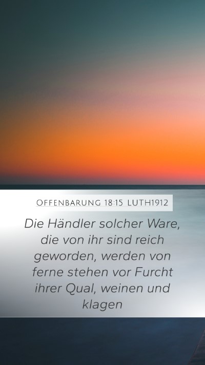 Offenbarung 18:15 LUTH1912 Bible Verse Image