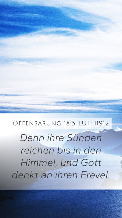 Offenbarung 18:5 LUTH1912 Bible Verse Image