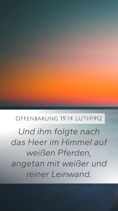 Offenbarung 19:14 LUTH1912 Bible Verse Image