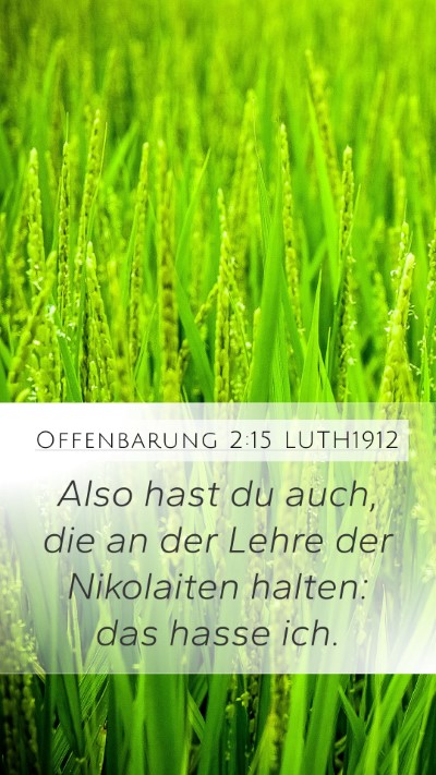 Offenbarung 2:15 LUTH1912 Mobile Phone Wallpaper - Also hast du auch, die an der Lehre der - Mobile Bible Verse Wallpaper