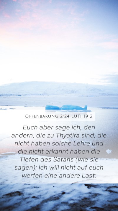 Offenbarung 2:24 LUTH1912 Bible Verse Image