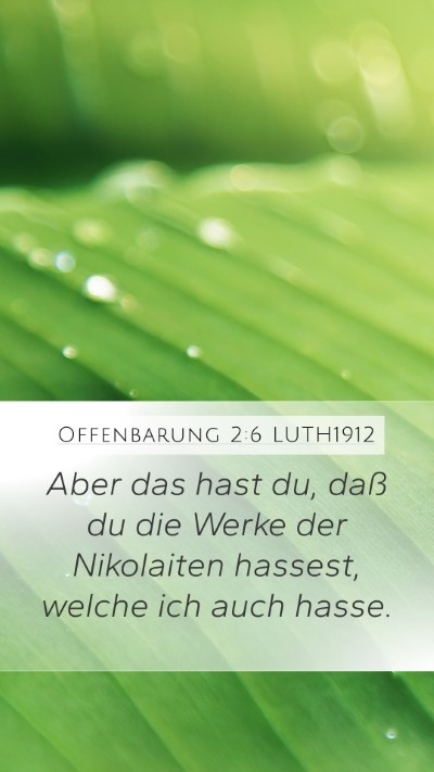 Offenbarung 2:6 LUTH1912 Bible Verse Image