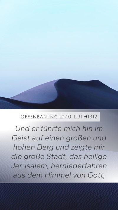 Offenbarung 21:10 LUTH1912 Bible Verse Image