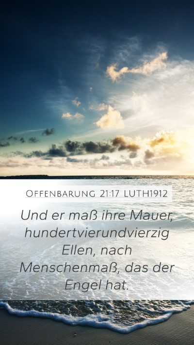 Offenbarung 21:17 LUTH1912 Bible Verse Image