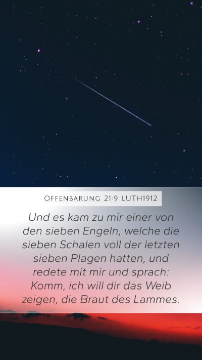 Offenbarung 21:9 LUTH1912 Bible Verse Image