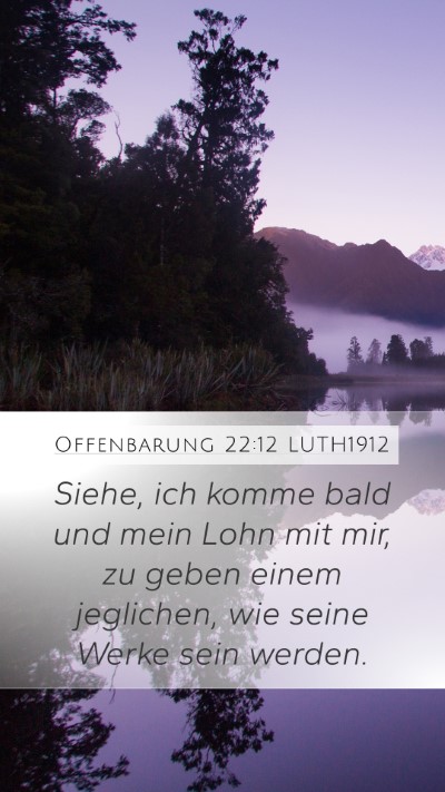 Offenbarung 22:12 LUTH1912 Bible Verse Image