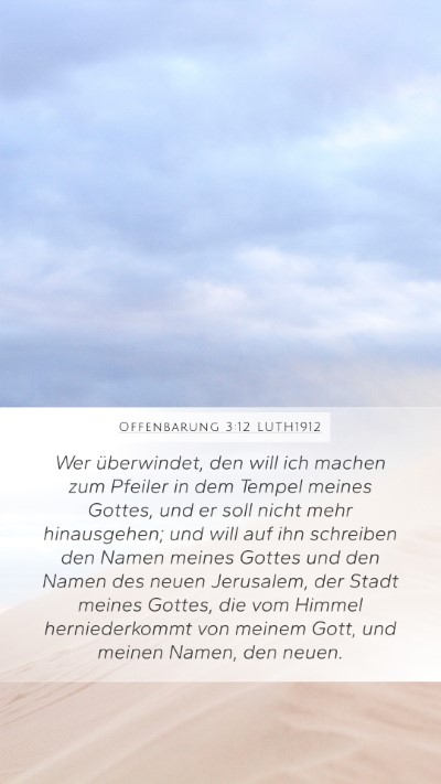 Offenbarung 3:12 LUTH1912 Bible Verse Image