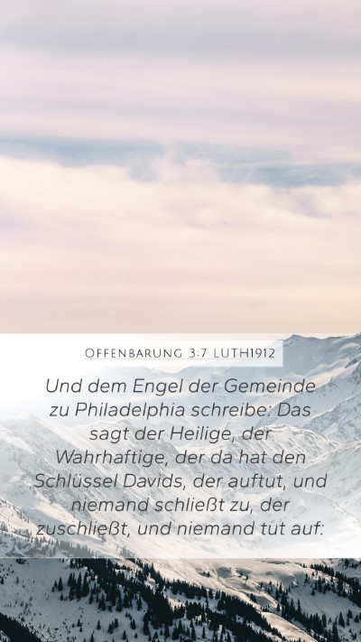 Offenbarung 3:7 LUTH1912 Bible Verse Image