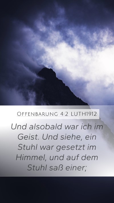 Offenbarung 4:2 LUTH1912 Bible Verse Image