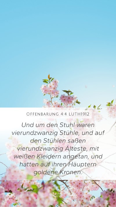 Offenbarung 4:4 LUTH1912 Bible Verse Image