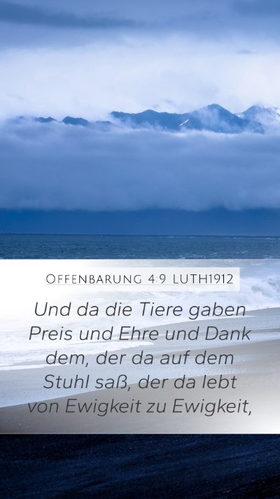 Offenbarung 4:9 LUTH1912 Bible Verse Image