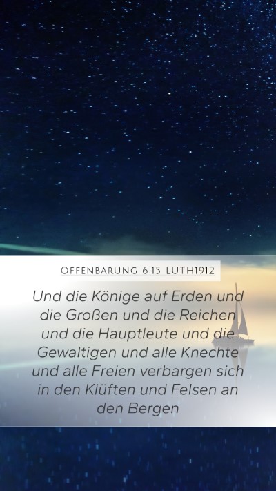 Offenbarung 6:15 LUTH1912 Bible Verse Image
