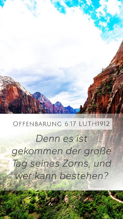 Offenbarung 6:17 LUTH1912 Bible Verse Image