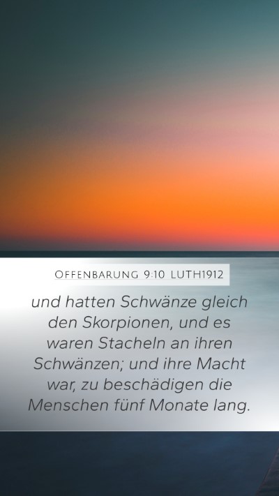 Offenbarung 9:10 LUTH1912 Bible Verse Image