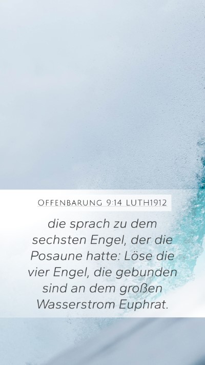 Offenbarung 9:14 LUTH1912 Bible Verse Image