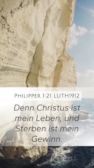 Philipper 1:21 LUTH1912 Bible Verse Image