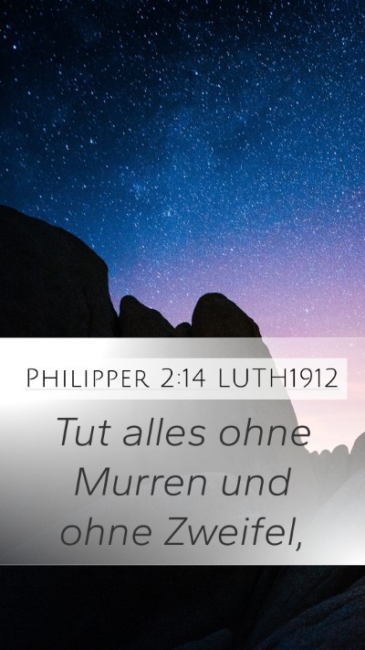 Philipper 2:14 LUTH1912 Bible Verse Image