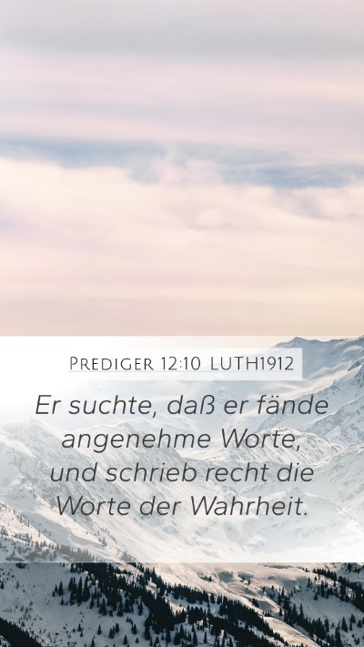 Prediger 12:10 LUTH1912 Bible Verse Image