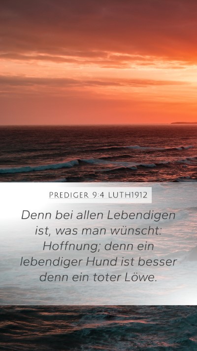 Prediger 9:4 LUTH1912 Bible Verse Image