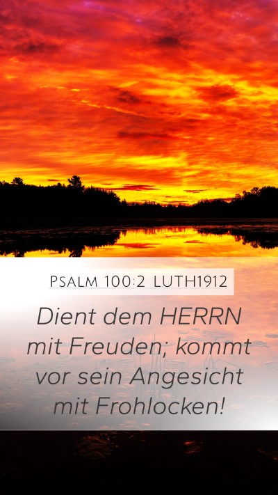 Psalm 100:2 LUTH1912 Bible Verse Image