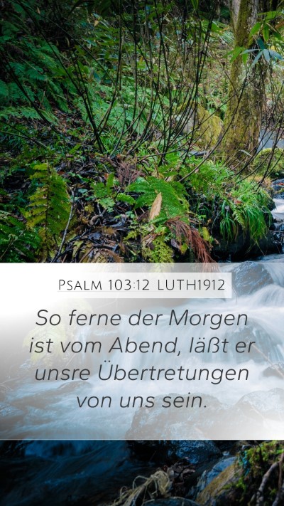 Psalm 103:12 LUTH1912 Bible Verse Image