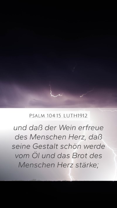 Psalm 104:15 LUTH1912 Bible Verse Image
