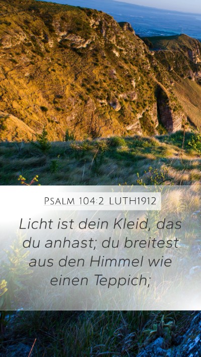 Psalm 104:2 LUTH1912 Bible Verse Image