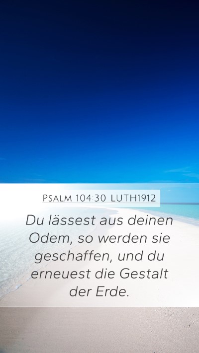 Psalm 104:30 LUTH1912 Bible Verse Image