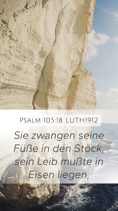Psalm 105:18 LUTH1912 Bible Verse Image