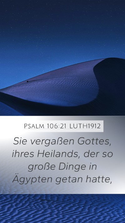 Psalm 106:21 LUTH1912 Bible Verse Image