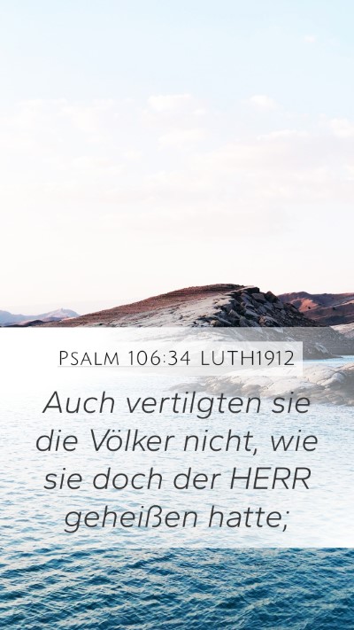 Psalm 106:34 LUTH1912 Bible Verse Image