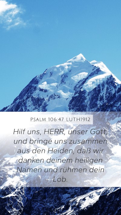 Psalm 106:47 LUTH1912 Bible Verse Image
