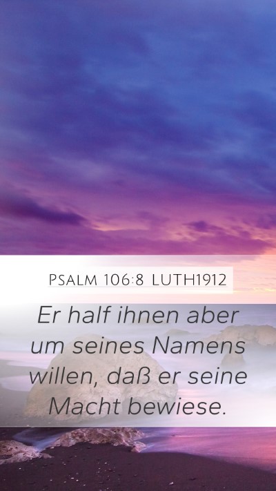 Psalm 106:8 LUTH1912 Bible Verse Image