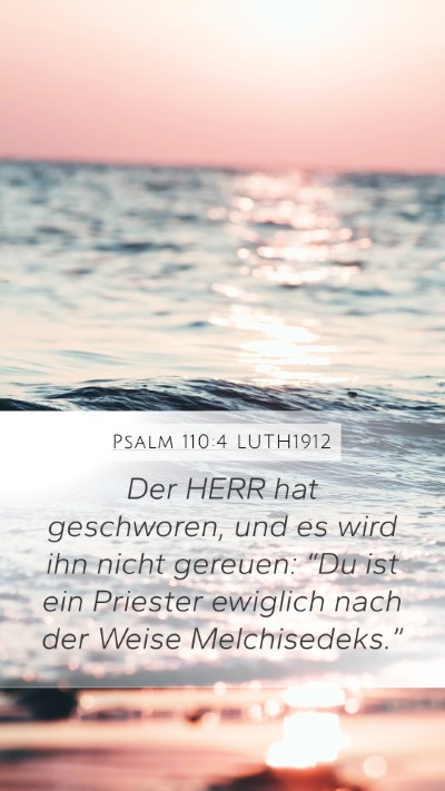 Psalm 110:4 LUTH1912 Bible Verse Image