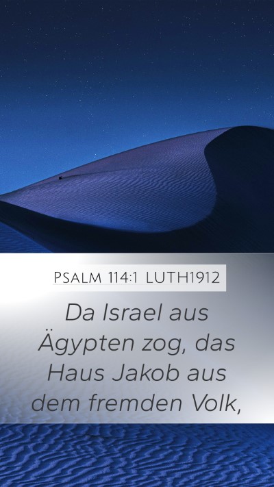 Psalm 114:1 LUTH1912 Bible Verse Image