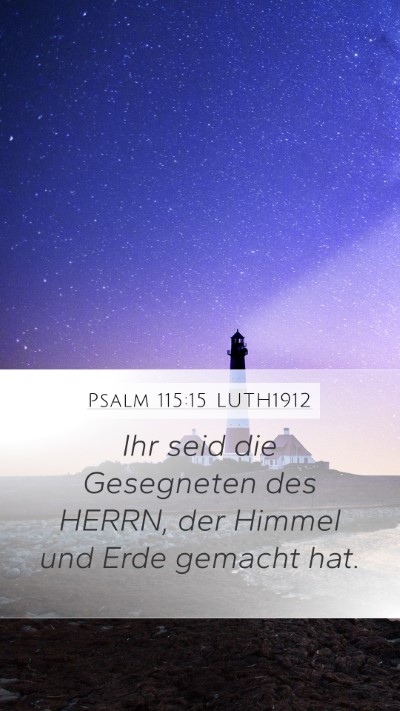 Psalm 115:15 LUTH1912 Bible Verse Image