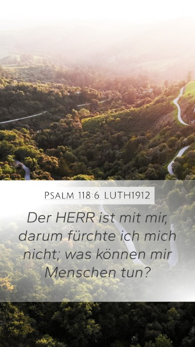 Psalm 118:6 LUTH1912 Bible Verse Image