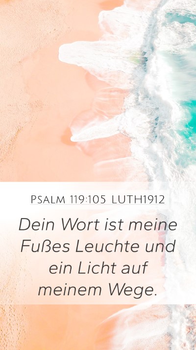 Psalm 119:105 LUTH1912 Bible Verse Image