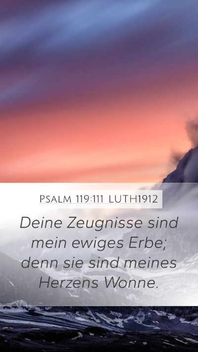 Psalm 119:111 LUTH1912 Bible Verse Image