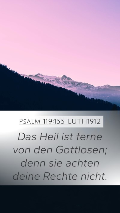 Psalm 119:155 LUTH1912 Bible Verse Image