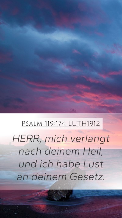 Psalm 119:174 LUTH1912 Bible Verse Image