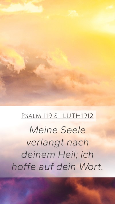 Psalm 119:81 LUTH1912 Bible Verse Image