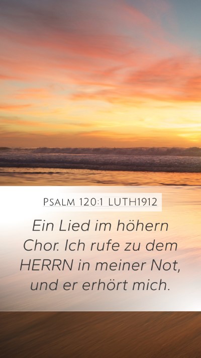 Psalm 120:1 LUTH1912 Bible Verse Image