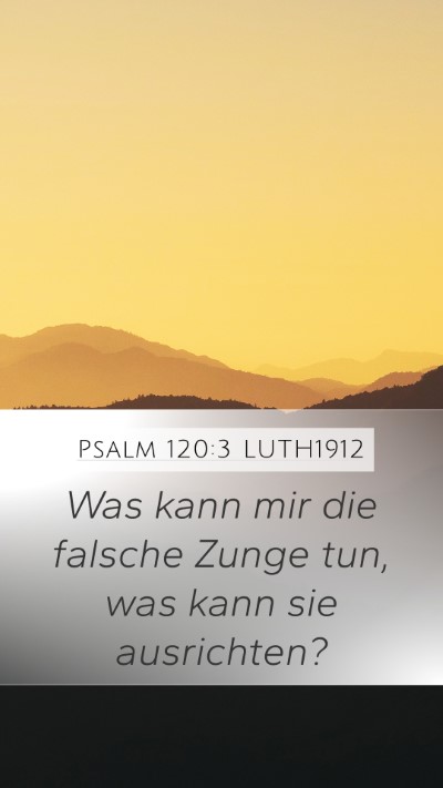 Psalm 120:3 LUTH1912 Bible Verse Image