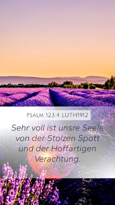 Psalm 123:4 LUTH1912 Bible Verse Image