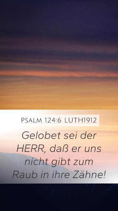 Psalm 124:6 LUTH1912 Bible Verse Image